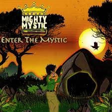 Enter The Mystic