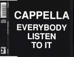 Everybody Listen To It