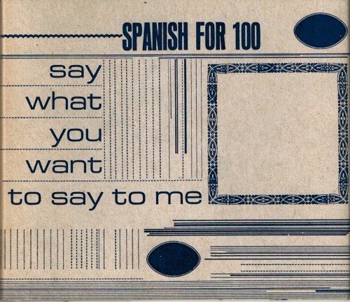 Say What You Want to Say to Me