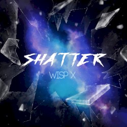 Shatter
