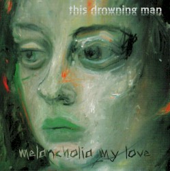 Melancholia My Love