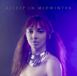 Asleep in Midwinter
