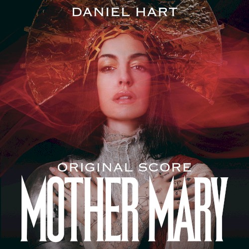 Mother Mary: Original Score