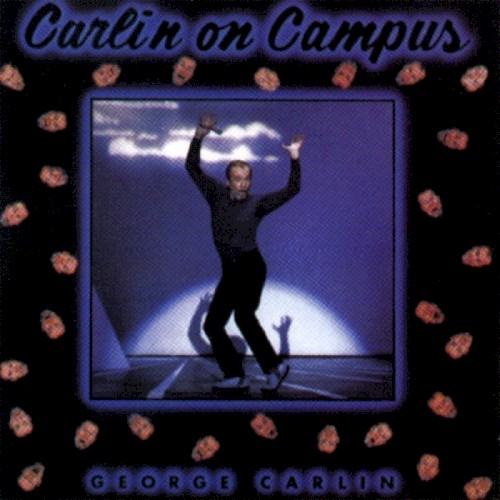 Carlin on Campus