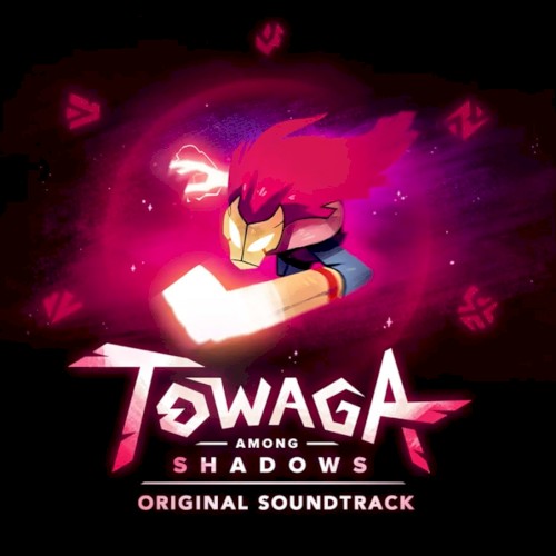 Towaga: Among Shadows - Original Soundtrack