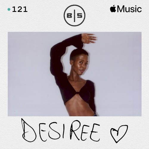 Beats in Space 121: D E S I R E E