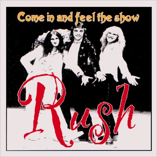 Come In and Feel the Show