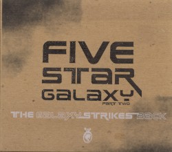 The Galaxy Strikes Back