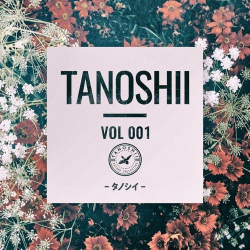 Tanoshii Vol. 001