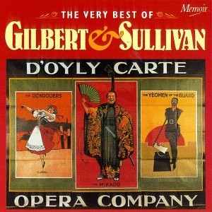 The Very Best of Gilbert & Sullivan