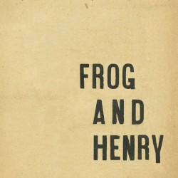 Frog & Henry 2017