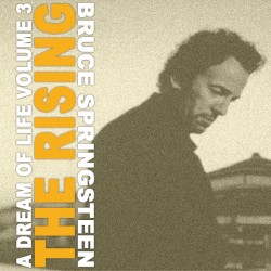 The Rising: A Dream of Life, Volume 3
