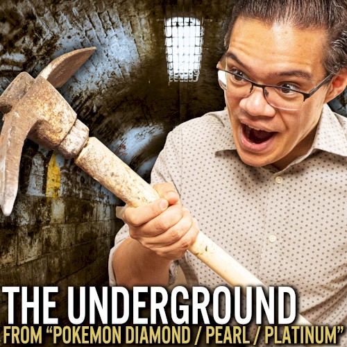 The Underground (From "Pokemon Diamond / Pearl / Platinum")