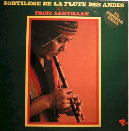 Sortilege De La Flute Des Andes Vol 2