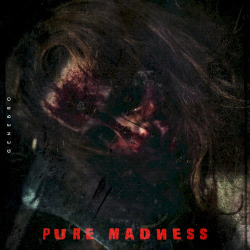 Pure Madness