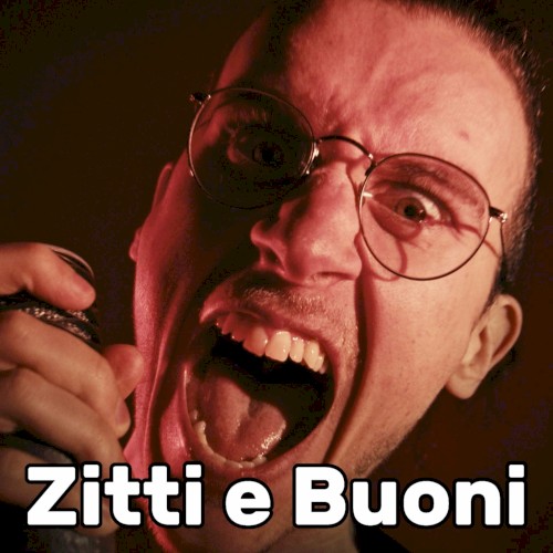 ZITTI E BUONI (Fuori di Testa - Metal)