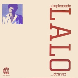 Simplemente... Lalo ...Otra Vez