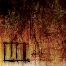 Blood Is an Open Cage