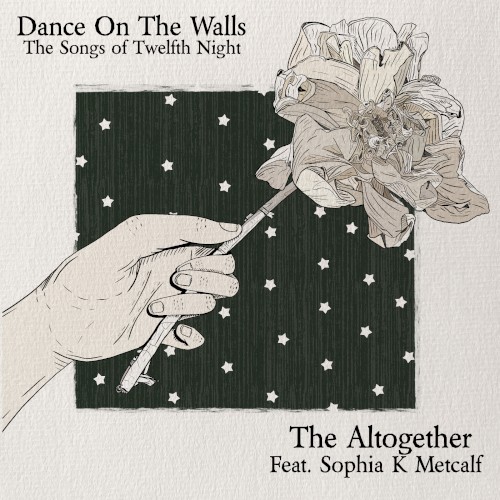 Dance on the Walls: The Songs of Twelfth Night - EP