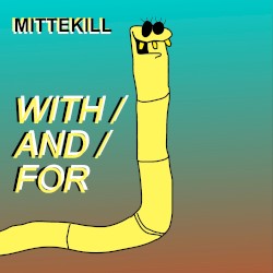 with / and / for