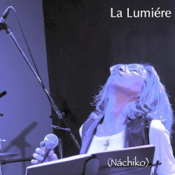 La Lumiére