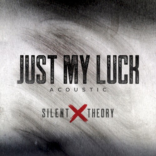 Just My Luck (Acoustic)