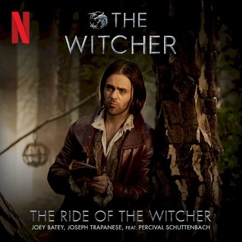 The Ride of the Witcher [From the Witcher: Season 3]
