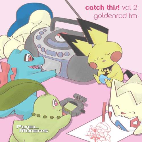 Catch This!, Vol. 2: Goldenrod FM