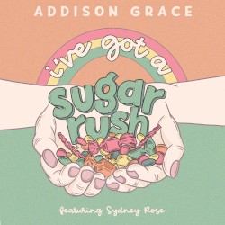 I’ve Got a Sugar Rush