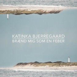 Brænd mig som en feber