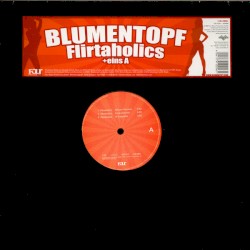 Flirtaholics / Eins A