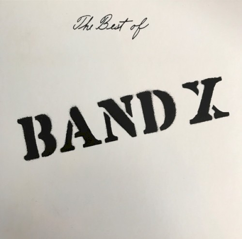 The Best of Band X