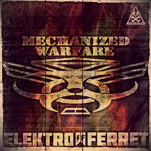 Mechanized Warfare vs Elektro Ferret
