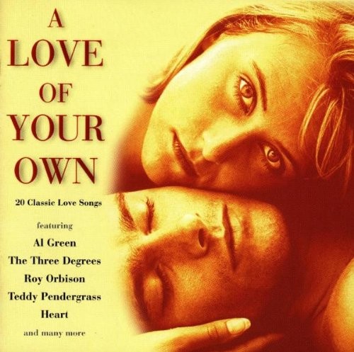 A Love of Your Own
