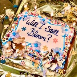 Will I Still Bloom?