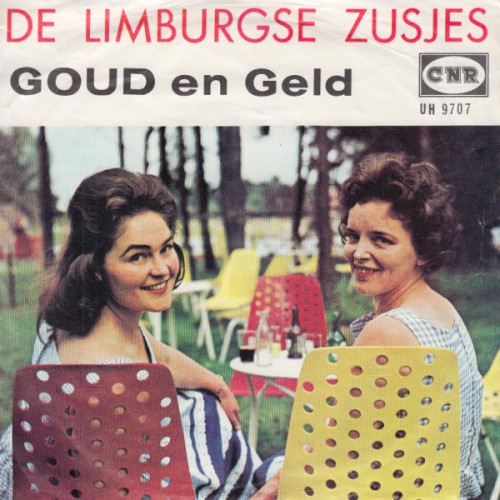 Goud en geld / Zou je niet ’n beetje om me huilen?