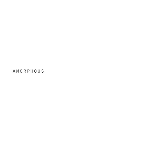 Amorphous