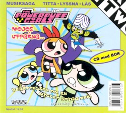 The Powerpuff Girls: Mojos uppgång...