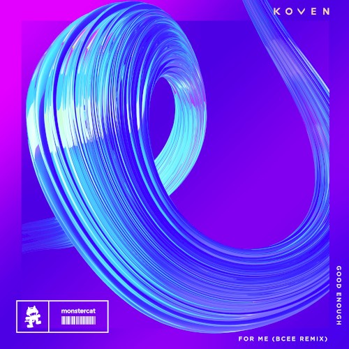 Good Enough / For Me (BCee remix)
