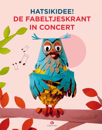 Hatsikidee! De Fabeltjeskrant In Concert