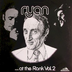 Ryan… at the Rank Vol. 2