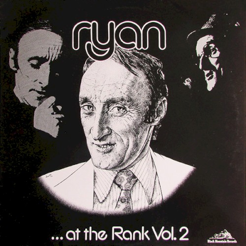 Ryan… at the Rank Vol. 2