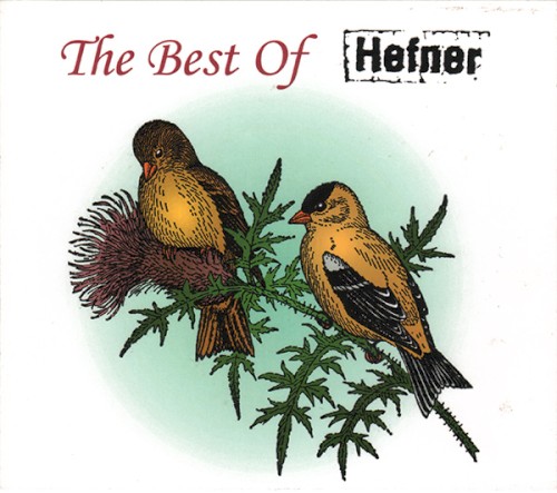The Best of Hefner 1996-2002