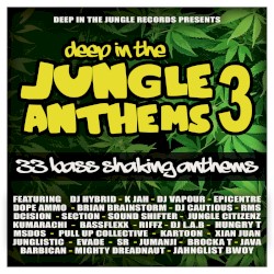 Deep in the Jungle Anthems 3