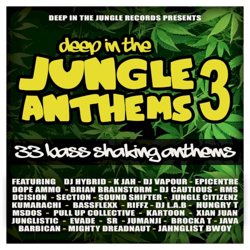Deep in the Jungle Anthems 3