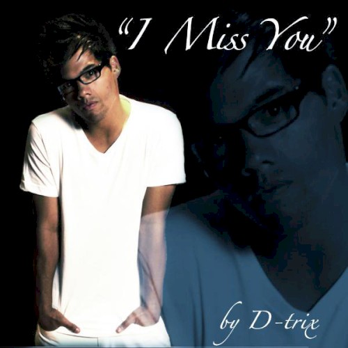 I Miss You