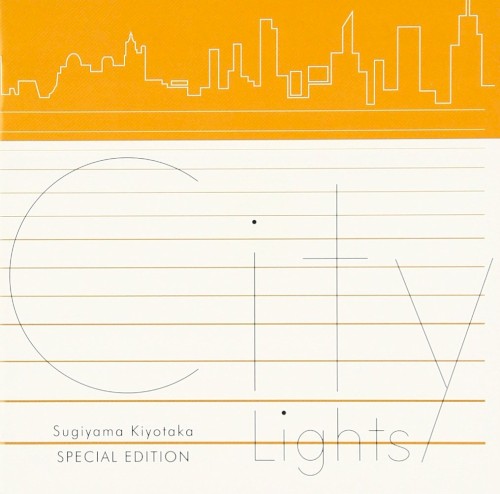 Sugiyama Kiyotaka SPECIAL EDITION “City Lights”