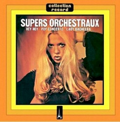 Supers Orchestraux