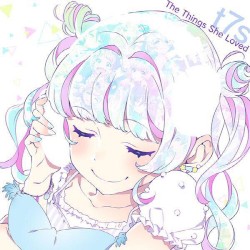 Tokyo 7th シスターズ オリジナルサウンドトラック t7s The Things She Loved
