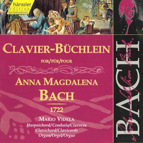 Clavier‐Büchlein für Anna Magdalena Bach, 1722
